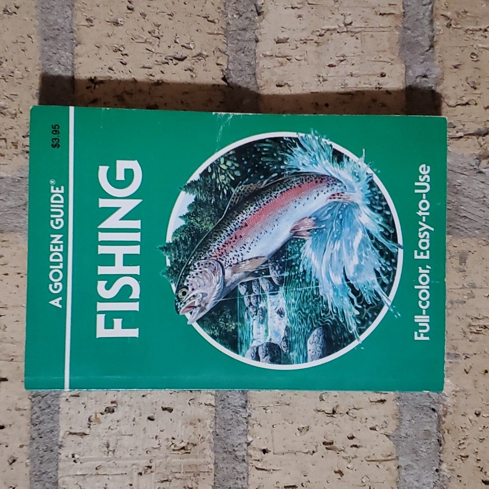 A Golden Guide - Fishing by George S. Fichter and Phil Francis